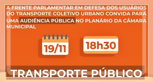 Audiência Pública sobre Transporte Coletivo .